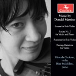 Music by Donald Martino (Centaur Records) Solo Sonata, Sonata No. 2, Romanza and Fantasy-Variations for Violin$16.00 plus $2.50 for shipping